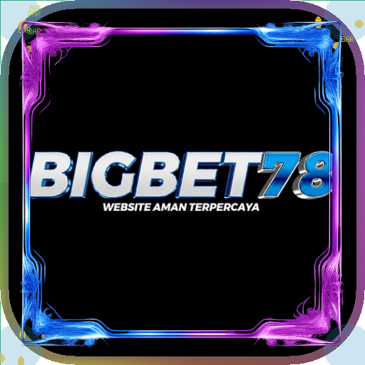 bigbet78 — mitra unggulan